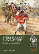 72800 - Provan, J. - Every Hazard and Fatigue. The Siege of Pensacola 1781