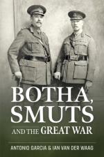 72805 - Garcia-Van der Waag, T.-I. - Botha, Smuts and the Great War