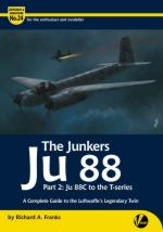72852 - Franks, R.A. - Airframe and Miniature 24: Junkers Ju 88 Part 2 Ju 88C to the T-series. A Complete Guide to the Luftwaffe's Legendary Twin