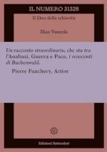 72877 - Venezis, I. - Numero 31328. Il libro della schiavitu' (Il)