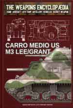 72882 - Cristini, L.S. - Carro Medio US M3 Lee/Grant - The Weapons Encyclopedia 019