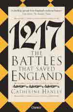 72914 - Hanley, C. - 1217. The Battles that saved England