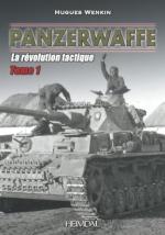 72917 - Wenkin, H. - Panzerwaffe. La revolution tactique Tome 1