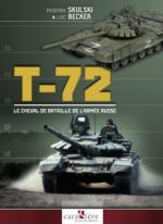 72928 - Skulski-Becker, P.-L. - T-72. Le cheval de bataille de l'Armee russe 