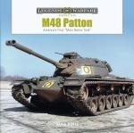 72962 - Doyle, D. - M48 Patton. America's First 'Main Battle Tank' - Legends of Warfare