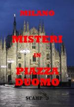 72974 - Padovan, G. - Misteri in Piazza Duomo