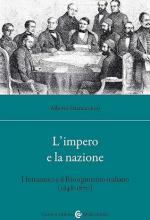 72986 - Stramaccioni, A. - Impero e la nazione. I britannici e il Risorgimento italiano 1848-1870 (L')