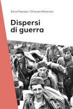 73018 - Pascale-Materassi, S.-O. - Dispersi di guerra