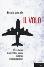 73139 - Verbitsky, H. - Volo. Le rivelazioni di un militare pentito sulla fine dei desaparecidos (Il)