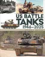 73254 - Zaloga, S.J. - US Battle Tanks 1946-2025