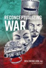 73361 - Zweibelson, B. - Reconceptualizing War 