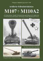 73389 - Blume-Wollert-Boehm, P.-J.-W. - Militaerfahrzeug Special 5099: Artillerie-Selbstfahrlafetten M107 to M110A2. US Development and Variants, Technology, German Bundeswehr Service