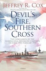 73500 - Cox, J. - Devil's Fire, Southern Cross. The Conclusion of the Guadalcanal-Solomons Campaign October 1943-February 1944