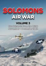 73524 - Claringbould-Ingman, M.J.-P. - Solomons Air War Vol 3. Guadalcanal: From the Brink November - December 1942