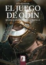 73585 - Hjardar, K. - Juego de Odin. Batallas de la era vikinga (El)