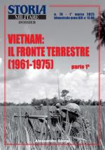 73659 - Giorgi, A. - Vietnam: il fronte terrestre 1961-1975 Parte 1a - Storia Militare Dossier 78