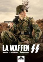 73755 - AAVV,  - Waffen SS. Histoire - Uniformes - Equipements (La)