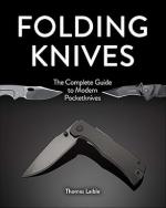 73763 - Laible, T. - Folding Knives. The Complete Guide to Modern Pocketknives