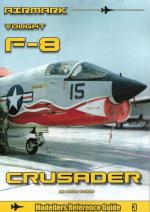 73835 - Evans, A. - Modellers Reference Guide 03: Vought F-8 Crusader