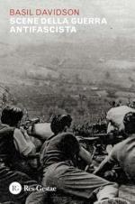 73934 - Davidson, B. - Scene della guerra antifascista