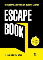 73951 - Tapia, I. - Escape Book. Il segreto del club