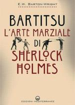 73953 - Barton Wright, E.W. - Bartitsu. L'arte marziale di Sherlock Holmes