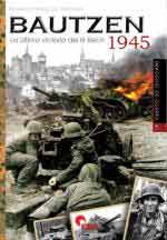 73973 - Gil Martinez, E.M. - Imagenes de Guerra 41: Bautzen 1945. La ultima victoria del III Reich
