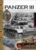 73983 - Ormeno Chicano, J. - Imagenes de Guerra 51: Panzer III. El veterano de las Panzerdivisionen