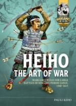 74178 - Kidd, P. - Heiho the art of war. Wargames rules for large battles of Sengoku period Japan 1560-1615