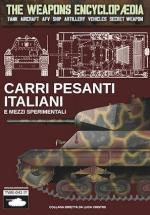 74209 - Cristini, L.S. - Carri pesanti italiani e mezzi sperimentali - The Weapons Encyclopedia 041