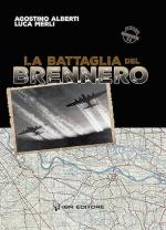 74246 - Alberti-Merli, A.-L. - Battaglia del Brennero (La)