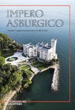 74430 - Vale, G. cur - Impero Asburgico. Un valzer tra passato e presente nel cuore dell'Europa - Extinguished Countries