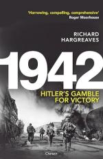74549 - Hargreaves, R. - 1942. Hitler's Gamble for Victory
