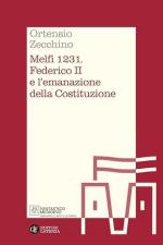74588 - Zecchino, O. - Melfi 1231. Federico II e l'emanazione della Costituzione - Fantastico Medioevo