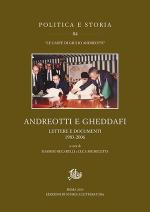 74646 - Bucarelli-Micheletta, M.-L. Cur - Andreotti e Gheddafi. Lettere e documenti 1983-2006
