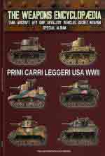 74651 - Cristini, L.S. - Primi carri leggeri USA WWII - The Weapons Encyclopedia Special 05