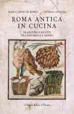 74654 - Gavio de Rubeis-Affanni, M.-G. - Roma antica in cucina. Tradizioni e ricette tra Repubblica e Impero