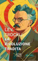 74702 - Trockij, L. - Rivoluzione tradita (La)