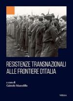 74790 - Mastrolillo, G. cur - Resistenze transnazionali alle frontiere d'Italia