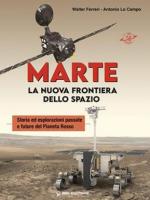 74888 - Ferreri-Lo Campo, W.-A. - Marte. La nuova frontiera dello spazio