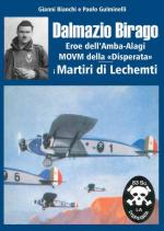 74969 - Bianchi-Gulminelli, G.-P. - Dalmazio Birago eroe dell'Amba Alagi - I martiri di Lechemti