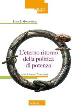 75116 - Morgenthau, H.J. - Eterno ritorno della politica di potenza (L')