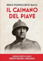 75207 - Roseano-Bacci, R.-D. cur - Remo Pontecorvo Bacci. Il caimano del Piave