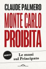 75232 - Palmero, C. - Montecarlo proibita. Le mani sul Principato
