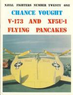 60010 - Schoeni, A. - Naval Fighters 021: Chance Vought V-173 and XF5U-1 Flying Pancakes