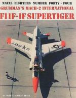 60012 - Meyer, C. - Naval Fighters 044: Grumman's Mach-2 International F11F-1F Supertiger