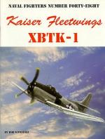 60013 - Kowalski, B. - Naval Fighters 048: Kaiser Fleetwings XBTK-1