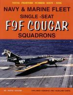 60080 - Ginter, S. - Naval Fighters 069: Navy and Marine Fleet Single-Seat F9F Cougar Squadrons. Includes Fleet, Reserve and Auxiliary Units