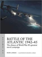 68341 - Lardas-Groult, M.-E.A. - Air Campaign 021: Battle of the Atlantic 1942-45. The climax of World War II's greatest naval campaign