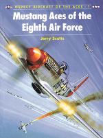 19463 - Scutts-Davey, J.-C. - Aircraft of the Aces 001: P-51 Mustang Aces of the Eighth Air Force